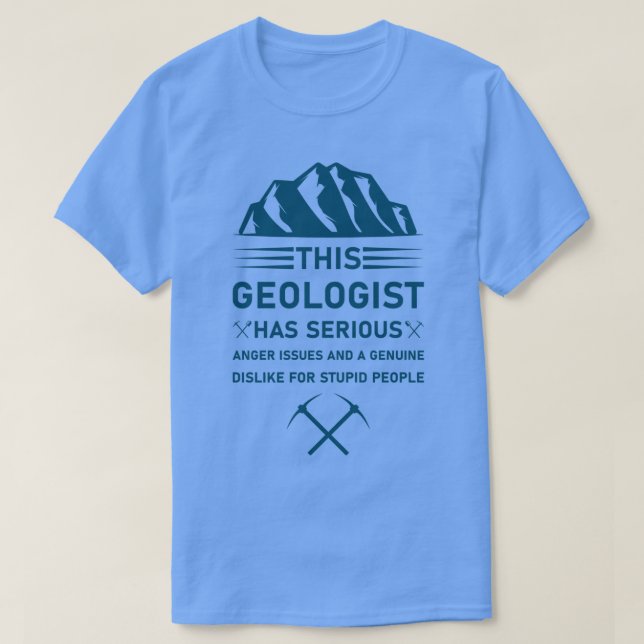 Geology Earth Science Funny Geolog 11 T Shirt (Design framsida)