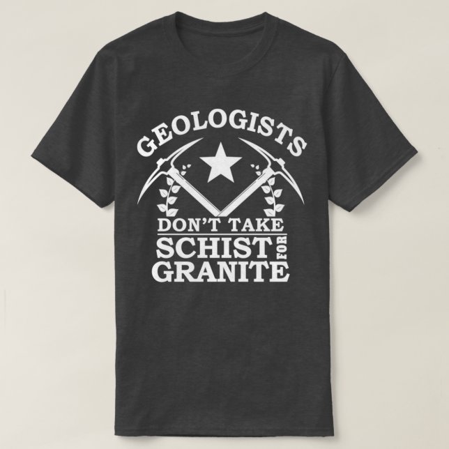 Geology Funny Geologists 2 T Shirt (Design framsida)