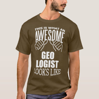 Geology Funny Gift Design T Shirt