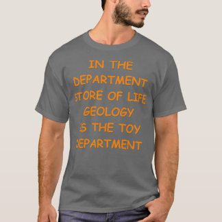 Geology Joke 17 T Shirt