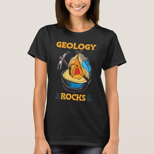Geology Rocks T Shirt (Framsida)