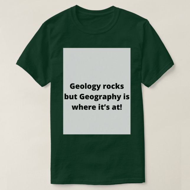 Geology sten men geography är där itx27s vid 2 t shirt (Design framsida)