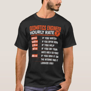 Geomatics Engineering Timrate Geomatics Engi T Shirt