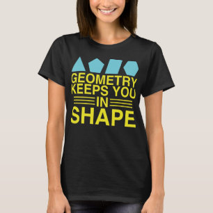 Geometri håller dig i skämt för ShapeMathvits Tee Shirt