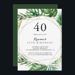 Geometrisk destination Tropical 40:e födelsedagen  Inbjudningar<br><div class="desc">Den här geometriska destinationen - tropiska 40-årsfestinbjudan är perfekt för en enkel födelsedagsfest. Konstruktionen har handmålad vattenfärg grönt handflatan och banan löv som är väl placerad i vackra buketter och som fäster ett guld geometriskt ram.</div>