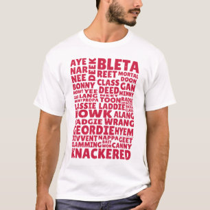 Geordie slang Northern English language T Shirt