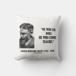 George B. Shaw Han Som Kan Gör Han Som Inte Kan Un Kudde