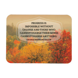 George Bernard Shaw inspirationcitat "Change" Magnet