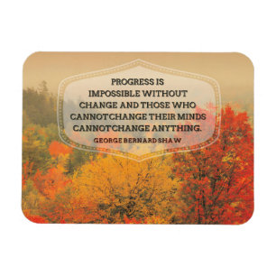 George Bernard Shaw inspirationcitat "Change" Magnet