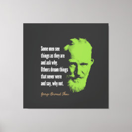 George Bernard Shaw Quote Canvastryck
