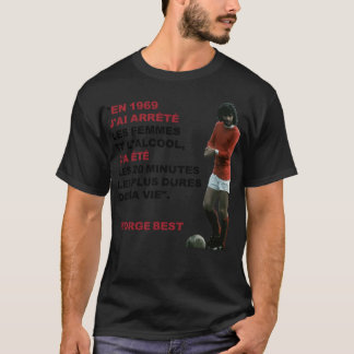George Best Quote"1969 ...&Punkt; klassisk T Shirt