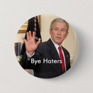 George Bush ByeHaters Knapp