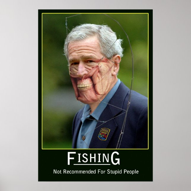 George Bush Fishing Poster (Framsidan)