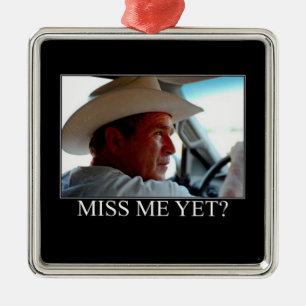 George Bush/miss mig än? Julgransprydnad Metall