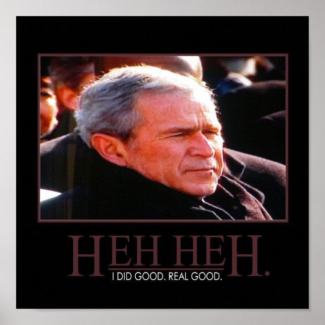 George Bush Motivationsaffisch Poster (Framsidan)