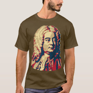 George Frideric Handel Classical Music Composer941 T Shirt