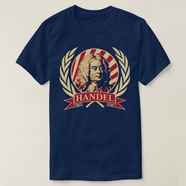 George Frideric Handel Classical Music Composer943 T Shirt (Design framsida)