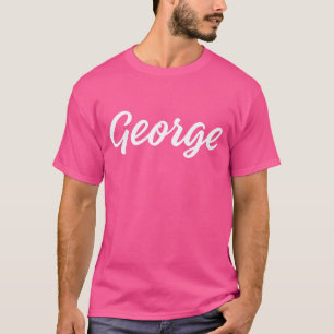 George – Klassiskt Starkt Namnkoncept T Shirt