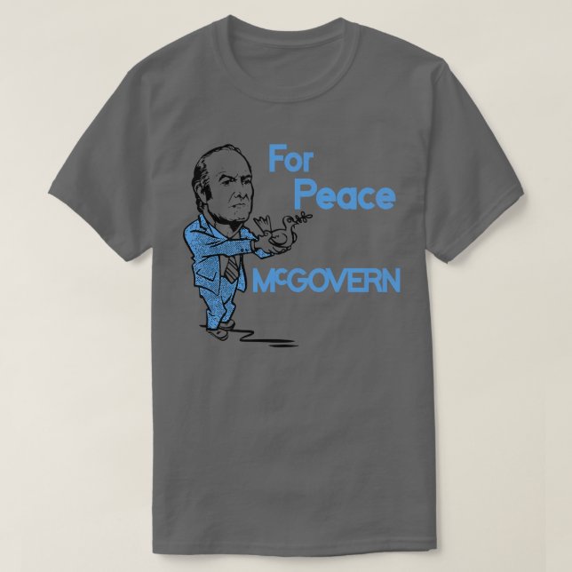George McGovern For Peace T Shirt (Design framsida)