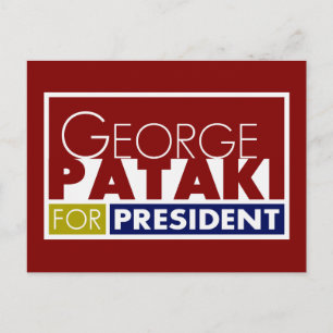 George Pataki för president V1 Vykort