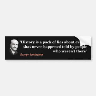 George Santayana Quote on History Bildekal