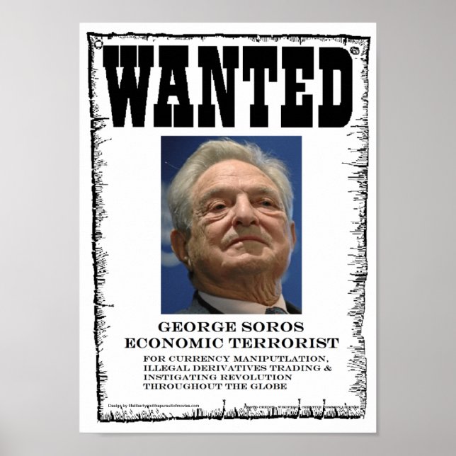 George Soros Economic Terrorist ville Poster (Framsidan)