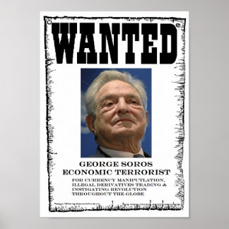 George Soros Economic Terrorist ville Poster