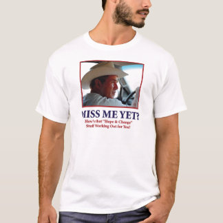 George W Bush - Fröcken mig ännu Tee Shirt