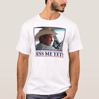George W Bush Fröcken mig ännu Tee Shirt