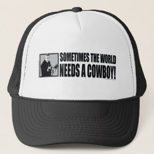 George W Bush - ibland behöver världen en Cowboy Keps