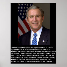 George W. Bush med citat om bigotry Poster