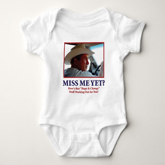 George W Bush - Miss Me ändå T-shirt (Framsida)
