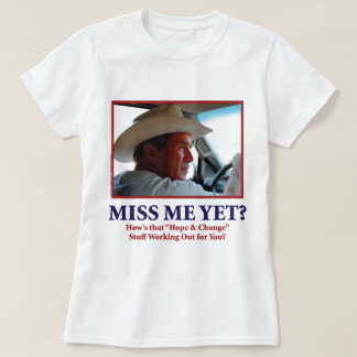 George W Bush - Miss Me ändå Tröja