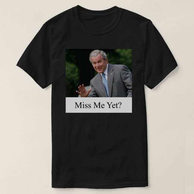 George W. Bush Miss mig ännu Essential T-Shirt (Design framsida)