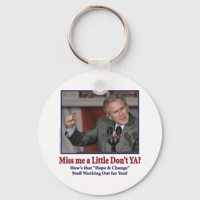 George W Bush missar mig lite Nyckelring (Framsida)
