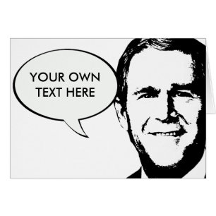 George W Bush utrustar Hälsningskort