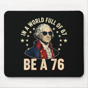 George Washington 67 Meme I Världen Full Av 67 Musmatta