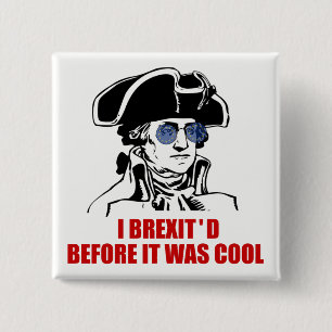 George Washington Brexit 1776 EU-Flagga Knapp