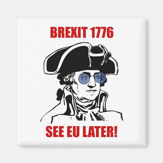George Washington Brexit 1776 EU-Flagga Magnet (Framsidan)