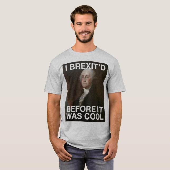 George Washington Brexit'd, för det var kallt T-shirt (Hel framsida)