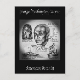 George Washington Carver ~ Botanist & Inventor ~ Vykort