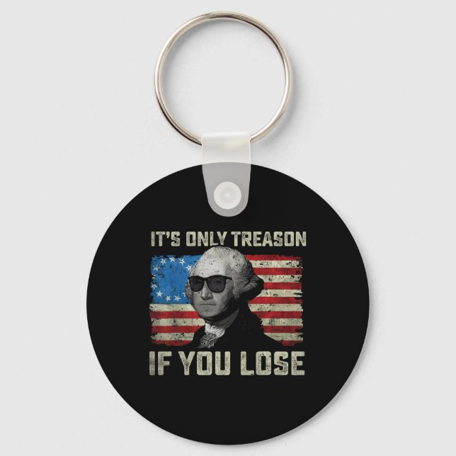 George Washington, det är bara en orsak om du förl Nyckelring (Framsida)