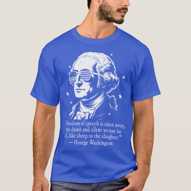 George Washington Freedom of Tal Quote T Shirt (Framsida)