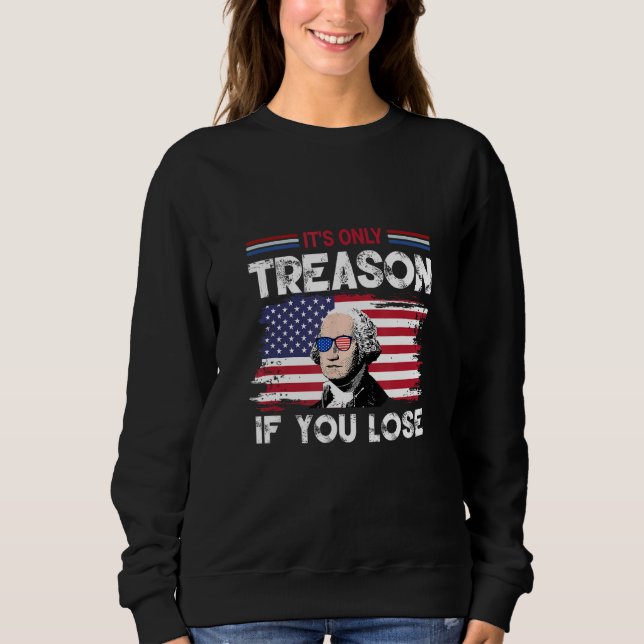 George Washington It s Only Treason If You Lose 4 T Shirt (Framsida)