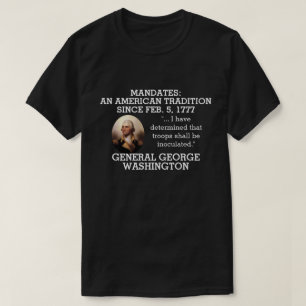 George Washington Mandates sedan 1777 T Shirt