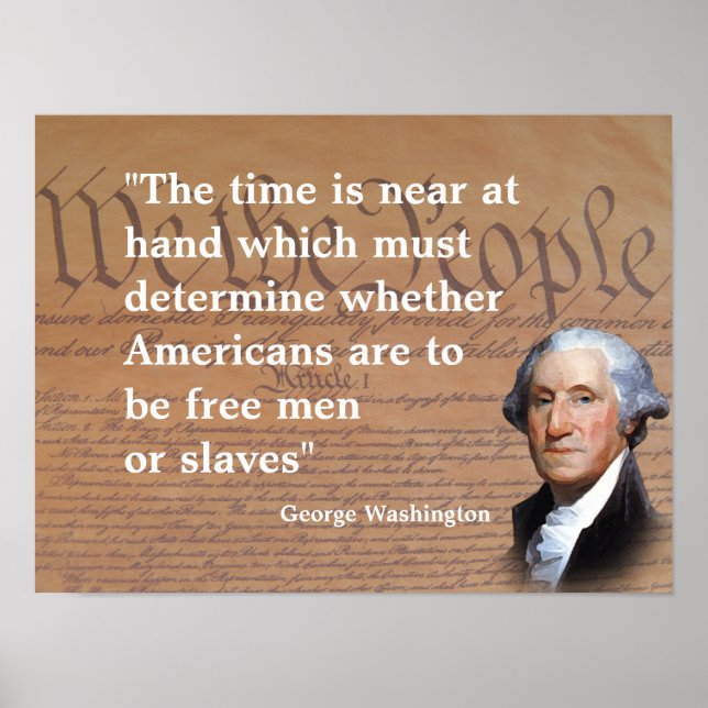 George Washington Quote på tiden Poster (Framsidan)