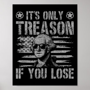 George Washington sin enda orsak om du förlorar 4: Poster