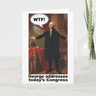 George Washington WTF! Hälsningkort Kort