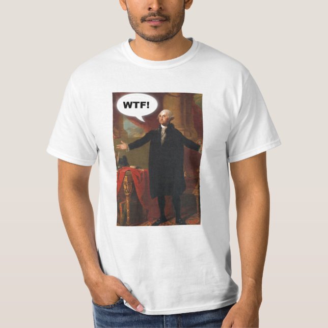 George Washington WTF (utan förse med text), Tee (Framsida)