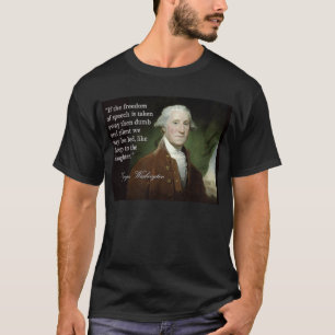 George Washington yttrandefrihetcitationstecken T-shirt